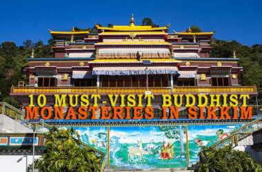 Top 10 Monasteries in Sikkim